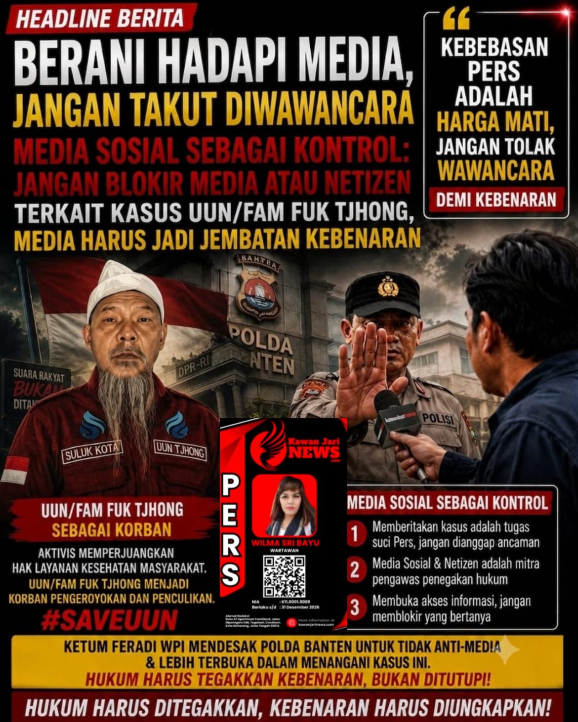 POLDA BANTEN kenapa terkesan takut diwawancara Wartawan terkait Kasus UUN/FamFukTjhong, Ketum FERADI WPI Prihatin