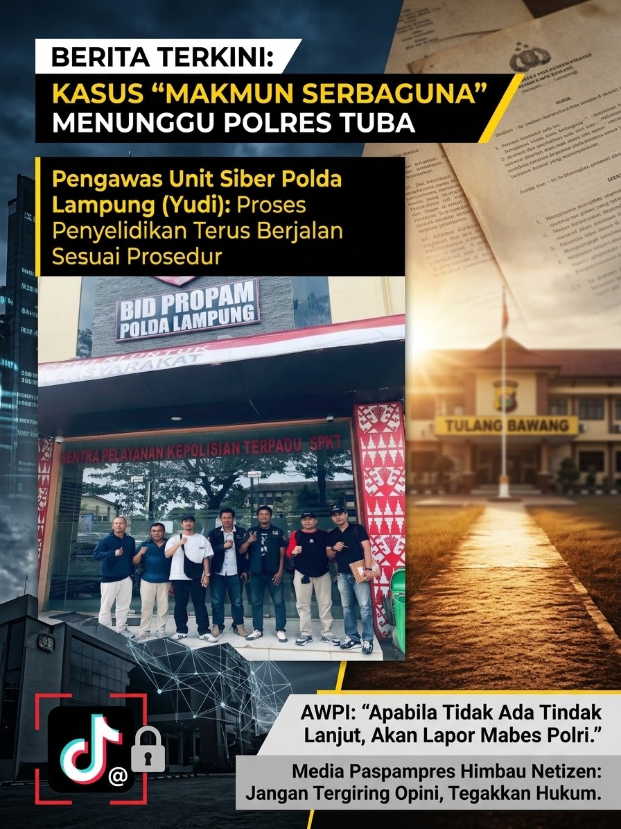 Pengawas Unit Siber Polda Lampung: Kasus Hinaan Akun TikTok “Makmun Serbaguna” Masih Menunggu Hasil Penyelidikan Polres Tulang Bawang