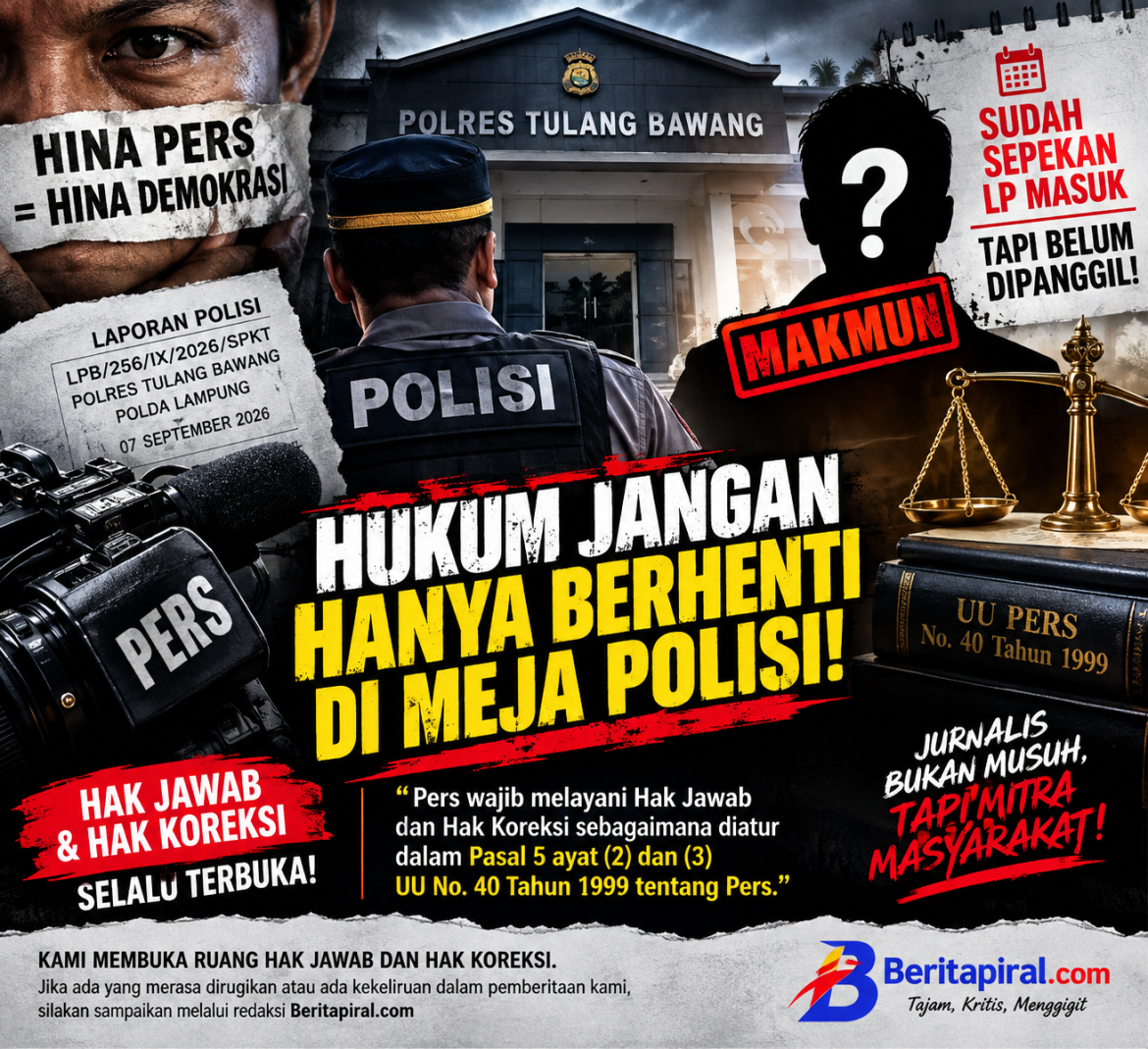 SUDAH SEPEKAN LP MASUK, MAKMUN BELUM DIPANGGIL: JANGAN SAMPAI LAPORAN HANYA BERHENTI DI MEJA POLISI